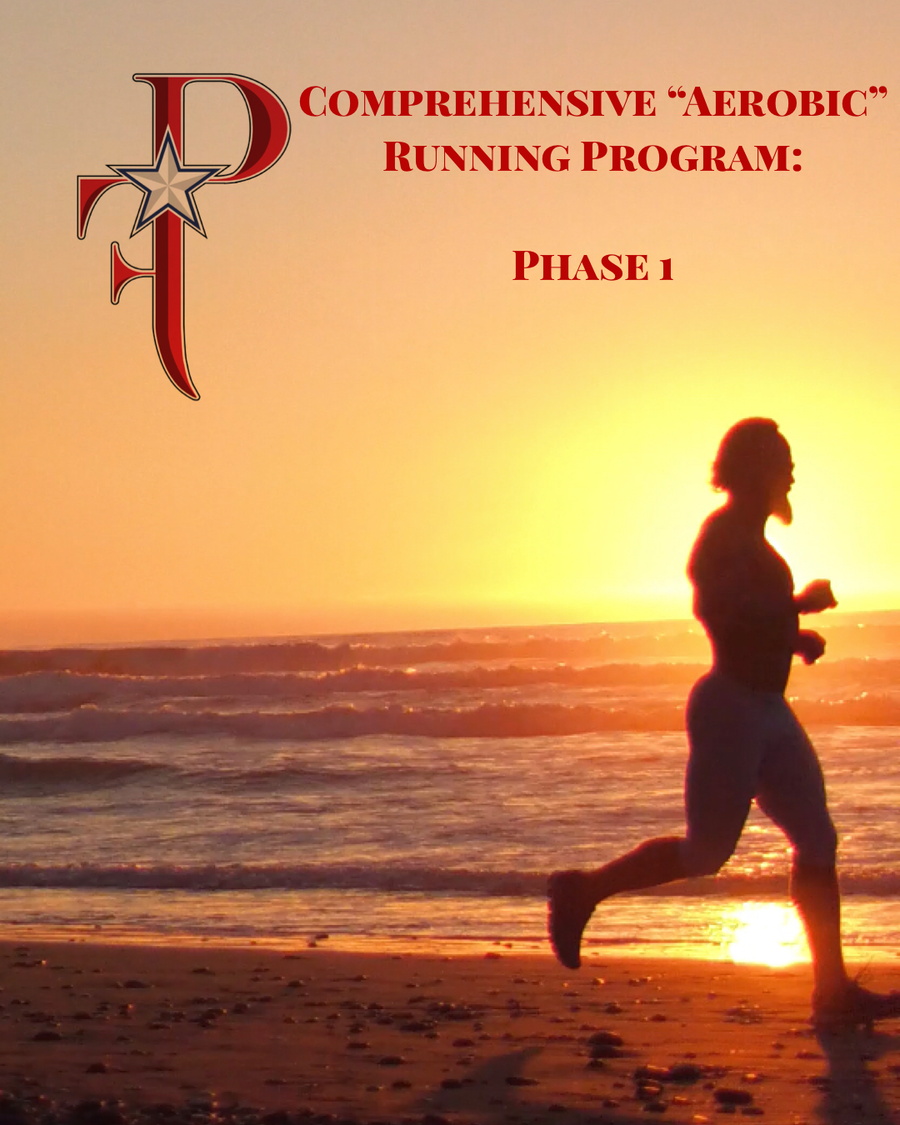 Comprehensive Aerobic "running" Program - Phase1